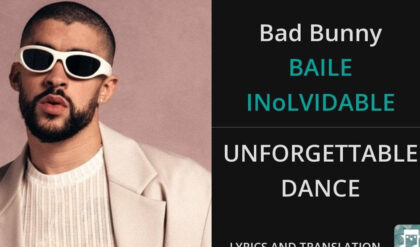Bad bunnys baile inolvidable lyrics