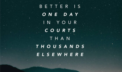 Better is one day in your courts lyrics
