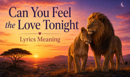 Can you feel the love tonight lyrics