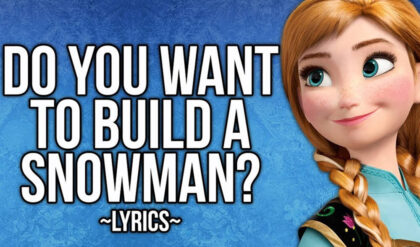 Do you wanna build a snowman lyrics