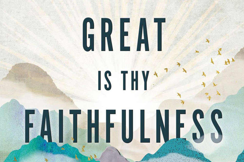 Great is thy faithfulness lyrics