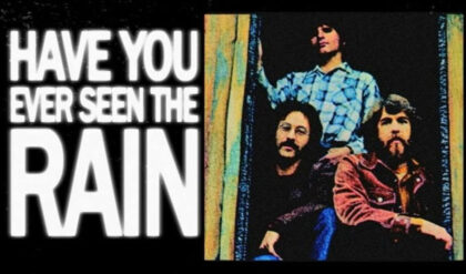 Have you ever seen the rain lyrics