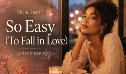 Olivia dean so easy to fall in love lyrics