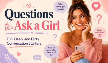 Questions to ask a girl
