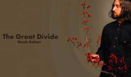The great divide noah kahan lyrics