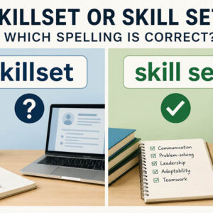 Skillset or skill set